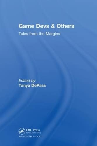 Game Devs & Others: Tales from the Margins