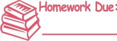 Homework Due Teacher Stamp - Pink