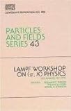 LAMPF Workshop on Physics, , 0883188252