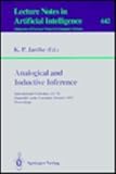 Analogical and Inductive Inference : Proceedings of International Workshop AII, 1992, Dagstuhl Castle, Germany, October 1992, , 0387560041