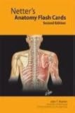 Netter's Anatomy Flash Cards: With STUDENT CONSULT Online Access, 2e (Netter Basic Science)