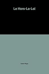 Le hors-la-loi