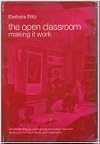 The open classroom: making it work