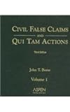 Civil False Claims and Qui Tam Actions, Boese, John T., 0735560951