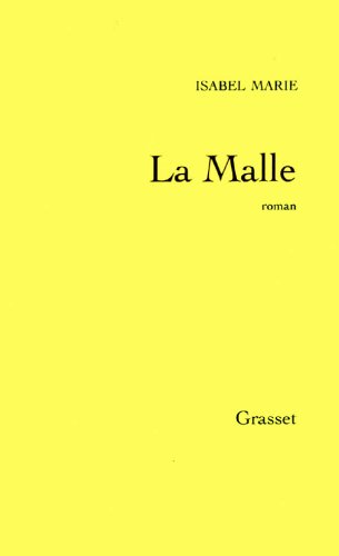 La malle: roman