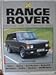 Range Rover: Purchase and Restoration Guide
