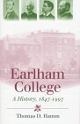 Earlham College: A History, 1847&ndash;1997
