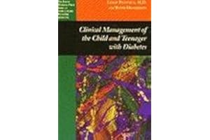 Clinical Management of the Child and Teenager With Diabetes