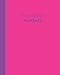 Sketchbook: Every Thought Matters (Hot Pink and Purple) 8x10 - BLANK JOURNAL WITH NO LINES - Journal by 
