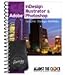 Graphic Design Portfolio CS6: Adobe InDesign Illustrator & Photoshop