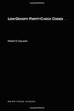 Low-Density Parity-Check Codes, Gallager, Robert G., 0262571773