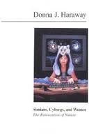 Download Simians, Cyborgs, and Women: The Reinvention of Nature 1st (first) edition Download Simians, Cyborgs, and Women: The Reinvention of Nature 1st (first) edition
