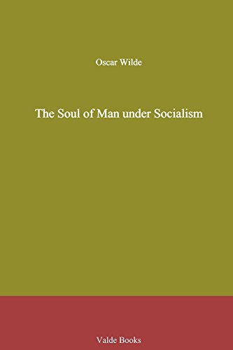 The Soul of Man under Socialism