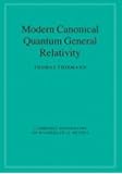 Modern Canonical Quantum General Relativity (Cambridge Monographs on Mathematical Physics)