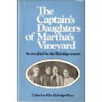 Hardcover The Captain's Daughters of Martha's Vineyard (1978-05-03) Book