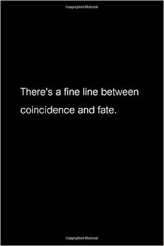 There S A Fine Line Between Coincidence And Fate The Mummy Returns Quotes Notebook Jot Down Ideas And Take Notes When Your Creativity Strikes Unexpectedly Size 6x9 Inches 120 Pages Trick Golden 9798679425538