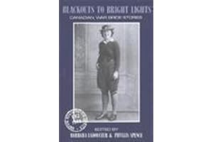 Blackouts to Bright Lights: Canadian War Bride Stories