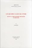 Les quatre causes de l'être selon la philosophie première D'Aristote, Bastit, M., 904291114X