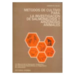 Métodos de cultivo para la investigación de salmonelosis y arizonosis animales