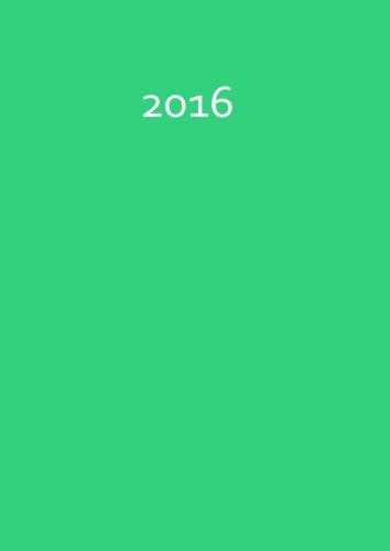 dicker TageBuch Kalender 2016 - Mint Green (Froschgrün): Endlich genug Platz für dein Leben! 1 Tag pro DIN A4 Seite (German) Calendar – 16 Aug 2015