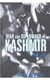 War and Diplomacy in Kashmir, 1947-48, Dasgupta, C., 0761995889