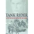 Tank Rider: Into the Reich with the Red Army