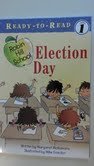 Election Day (Step Into Reading Early Phonics) 0439680824 Book Cover