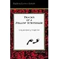 Tracks of a Fellow Struggler: Living and Growing Through Grief (John Claypool Library)