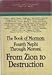 The Book of Mormon: Fourth Nephi through Moroni, from Zion to destruction : papers from the Ninth Annual Book of Mormon Symposium, 1994 (Book of Mormon symposium series)