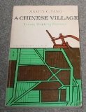 A Chinese Village : Taitou, Shantung Province, Yang, Martin C., 0231085613