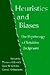 Heuristics and Biases: The Psychology of Intuitive Judgment by Thomas Gilovich (July 8 2002) - Book by Thomas Gilovich