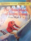 The Hunchback of Notre Dame, Illustrated Classi... 1590600789 Book Cover