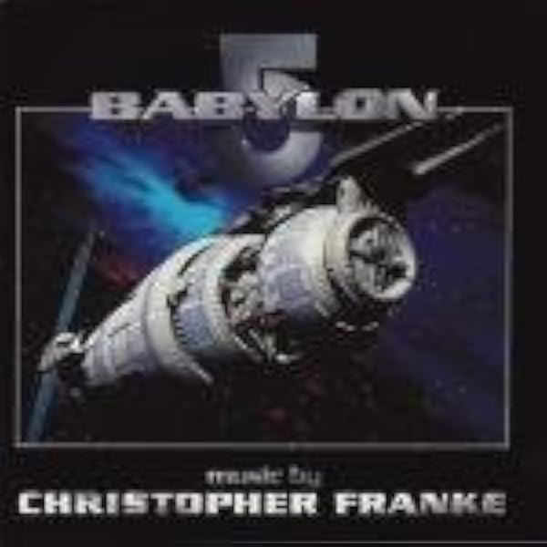 Best of Babylon 5: Various Artists, Christopher Franke