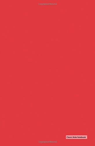 Classic Mole Notebook - Solid Red Cover: 5.25" x 8", Blank, Unruled No Line Journal, Durable Cover (Classic Notebooks)