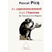 Au commencement était l'homme