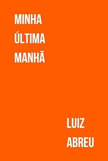 Livro Minha Última Manhã