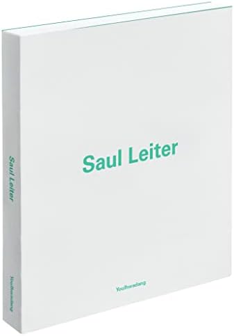 SAUL LEITER HERE'S MORE, WHY NOT: Saul Leiter: 9789081772518