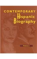 Contemporary Hispanic Biography by Ashyia Henderson