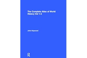 The Complete Atlas of World History