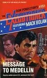 Message To Medellin (Mack Bolan The Executioner #151) 037361151X Book Cover