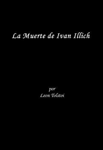 Muerte de Ivan Illich (Spanish Edition)