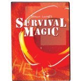 Simon Lovell's Survival Magic - Magic You Can Do Anywhere, Anytime - No Special Props Required