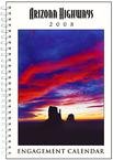 Arizona Highways 2008 Softcover Engagement Calendar by 