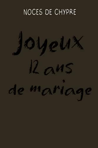 Joyeux Anniversaire De Mariage 12 Ans Ensemble Merci Pour Cfs Annees De Bonheur Et Pour Celles A Venir Idee Cadeau Noces De Perle Pour Femme Pour Homme 12 Ans Ensemble