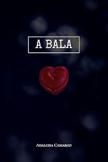 Livro A BALA