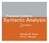 Practical Guide to Syntactic Analysis, Green, Georgia M. and Morgan, Jerry L., 1575863480