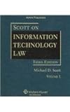 Scott on Information Technology Law, Scott, Michael D., 0735565244