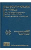 Few-Body Problems in Physics: The 19th European Conference on Few-Body Problems in Physics (AIP Conference Proceedings)