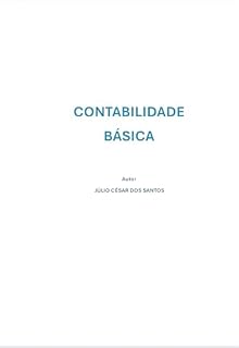 Livro Contabilidade Básica: Abordagem Prática da Contabilidade