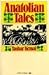 Anatolian Tales